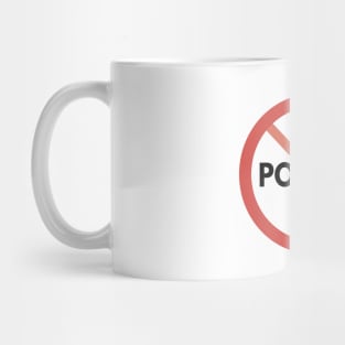 Toxic Politics Mug